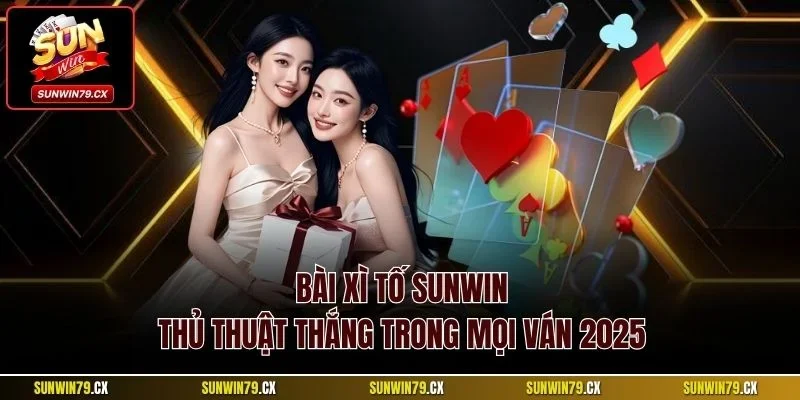 Bài Xì Tố Sunwin