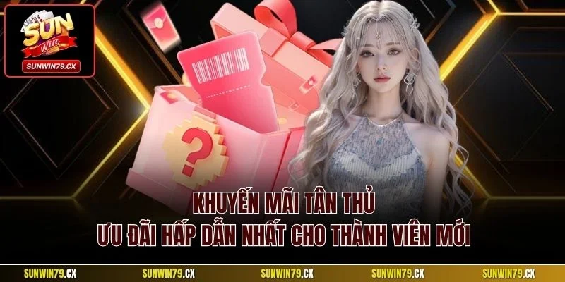 Khuyến mãi tân thủ